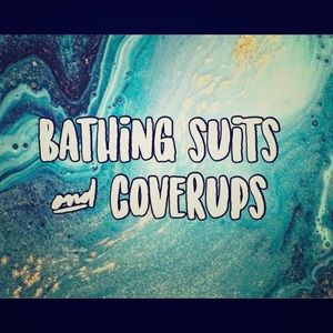 Bathing Suits and Coverups